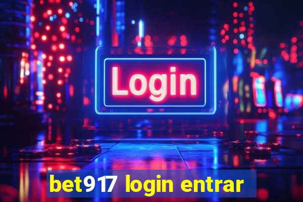 bet917 login entrar